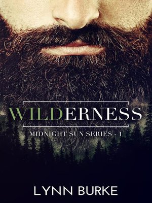 cover image of Wilderness (Midnight Sun Series 1)